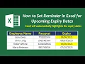 Automatic Expiry Dates Highlights in Excel Set Reminder for Expiry Dates in Excel