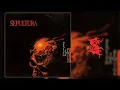 Download Lagu Sepultur̲a̲ - Beneath T̲h̲e̲ Remains (Full Album, 1989)