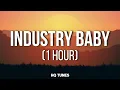 Download Lagu Lil nas x - Industry Baby ft. Jack Harlow [1 hour] (Lyrics/Remix) 🎵