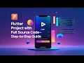 Build a Flutter App from Scratch Step-by-Step Project with Full Source Code Tutorial Chapter 6