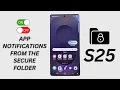 Galaxy Ultra How to App Notifications From the Secure Folder