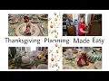 THANKSGIVING PLANNING MADE EASY