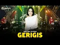 Download Lagu ARLIDA PUTRI - GERIGIS | Kari Manis Kurang Manis Tambahi Gulo | RASTAMANIEZ (Official Live Version)
