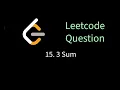 Leetcode 15 - 3 Sum Solving leetcode problems using Go