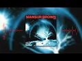 Mansur Brown - My Prayer (Official Audio)