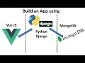 Django MongoDB Vue JS full-stack app tutorial