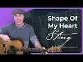 Download Lagu How to play Shape Of My Heart | Riff Guitar Lesson