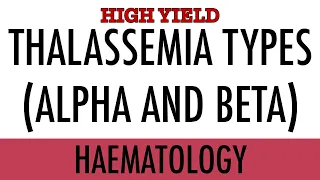 Download Alpha Thalassemia and Beta Thalassemia - Pathophysiology, Symptoms, Investigations - HIGH YIELD MP3