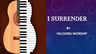 Download I Surrender -Hillsong Worship (Piano+Guitar Karaoke) - Key F MP3