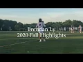 Brendan Ly Class of 2023 2020 Fall Highlights