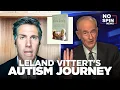 Bill O Reilly Leland Vittert on His Battle With Autism