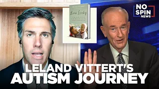 Bill O Reilly Leland Vittert on His Battle With Autism