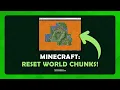 How To Reset Chunks In Minecraft Step By Step