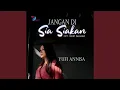 Jangan Di Sia Siakan