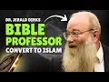 Lagu Bible Professor Dr. Jerald Dirks’ Journey to Islam