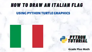 How to draw an Italian Flag using turtle graphics in Python
