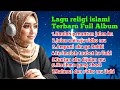 Download Lagu Kumpulan lagu religi islami terbaru menyentuh hati - Kaulah penuntun jalan ku 