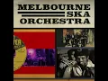 Melbourne Ska Orchestra - Al Capone (Originally by Prince Buster)