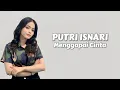 Download Lagu Putri Isnari - Menggapai Cinta ( Lirik Lagu )