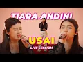 Download Lagu Tiara Andini - Usai (Live Session)