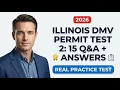 2026 ILLINOIS DMV PERMIT PRACTICE GUIDE 15 SAMPLE QUESTIONS AND TEST STRATEGIES