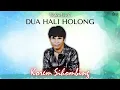 Download Lagu Korem Sihombing - Dua Hali Holong (Video Lirik)