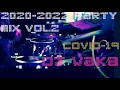 Download Lagu 2020-2022 PARTY MIX vol.2 (33-64) / DJ WAKA