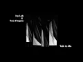 Ivy Lab & Two Fingers - Talk To Me
