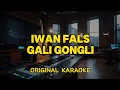 Download Lagu Iwan Fals - Gali Gongli (Karaoke Score)