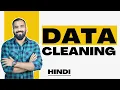 Data Cleaning Explained in Hindi l Data Science and Big Data Analytics