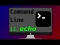 13 Echo command syntax