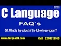 RealTime Faq s On C Language Q4 What is the output of the following program by Santoshi