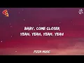 Wizkid - Come Closer (Lyrics) ft. Drake