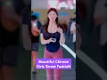 Download Lagu Beautiful Chinese Girls Street FashioN E77 #beautiful #fashion #tiktok #shorts #douyin #beauty