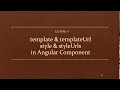 Lecture-6 template templateUrl style styleUrls in Angular Component