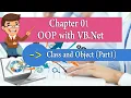 Chapter 1 OOP VB Net - Class and Object Part 1