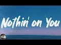 Download Lagu B.o.B - Nothin' on You (feat. Bruno Mars) (Lyrics)