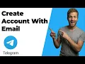 How To Create Telegram Account With Email 2026 Easy Guide