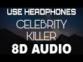 Download Lagu Celebrity Killer [8D AUDIO] Sidhu Moose Wala | Tion Wayne | Raf Saperra | 8D Punjabi Songs 2021