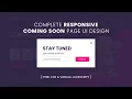 Complete Responsive Coming Soon Website Design using Html CSS Vanilla Javascript Coming Soon
