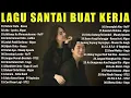Download Lagu Lagu Pop Indonesia Terbaru - Spotify Top Hits Indonesia - Terlalu Cinta
