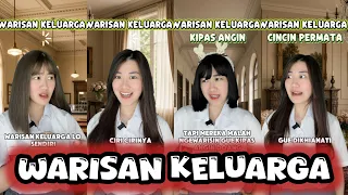 KOMPILASI DRAMA FELICIA ( WARISAN KELUAGA ) - Feliciatannnn 2026