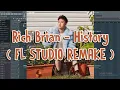 Download Lagu RICH BRIAN - HISTORY ( FL STUDIO INSTRUMENTAL REMAKE )