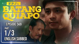 fpjs batang quiapo full episode 569 part 1 3 eng sub