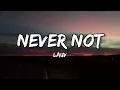 Lauv - Never Not