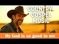 Download Lagu Country Gospel \u0026 Christian Music Praise 2025 | He is Faithful