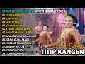 Download Lagu TITIP KANGEN🎵 || NIKEN SALINDRY | FULL ALBUM TERBARU || VERSI CAMPURSARI VIRAL🎵  TRENDING 2025/2024