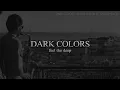 Dark Colors - Baila (Remix By Greenpeace)