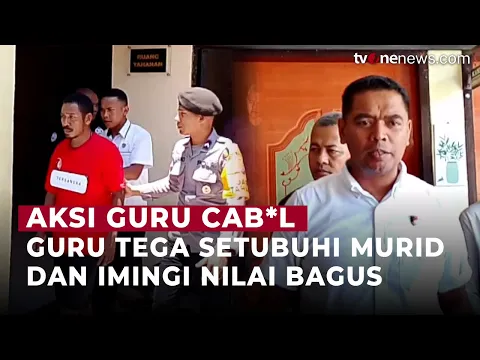 Keji! Guru Olahraga Ini Tega Cabuli 8 Muridnya, dengan Iming-Iming Nilai Pelajaran