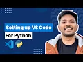 Python VS Code Installation for Beginners Mac Windows Setup Guide in Telugu